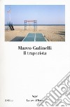 Il trapezista libro di Gulinelli Marco