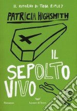 Il sepolto vivo libro