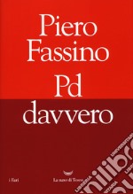 Pd davvero libro