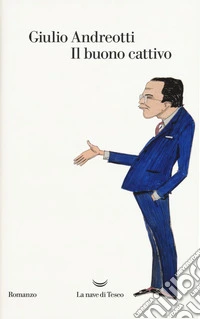 Il buono cattivo