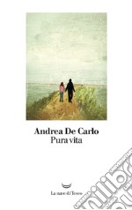 Pura vita libro