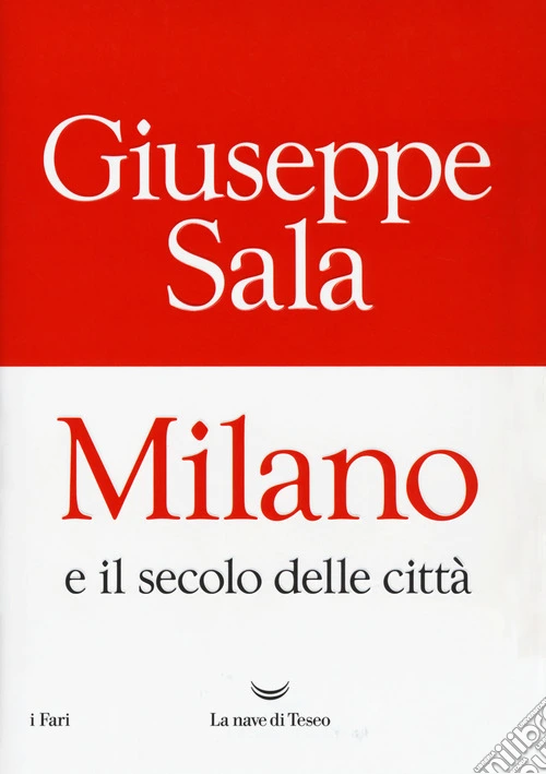 Milano e il secolo delle città