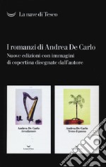 I romanzi di Andrea De Carlo. Cofanetto libro