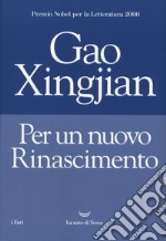 Per un nuovo rinascimento libro