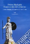 L'università del crimine. La nuova indagine del commissario Kostas Charitos libro
