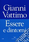 Essere e dintorni libro