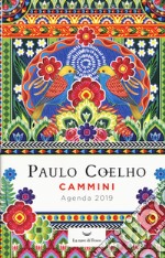 Cammini. Agenda 2019 libro