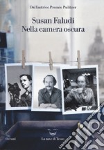 Nella camera oscura libro