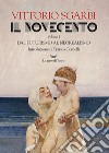 Il Novecento. Ediz. illustrata. Vol. 1: Dal futurismo al neorealismo libro