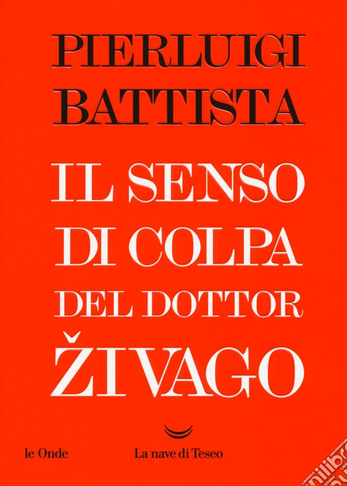 Il senso di colpa del dottor Zivago