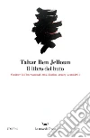 Il libro del buio libro di Ben Jelloun Tahar
