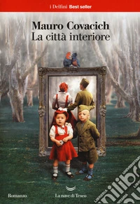 La città interiore