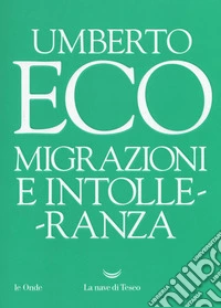 Migrazioni e intolleranza