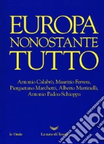 Europa nonostante tutto