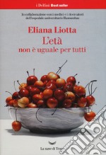 L'età non è uguale per tutti libro