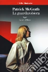 La guardarobiera libro di McGrath Patrick