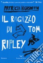 Il ragazzo di Tom Ripley libro