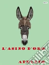 L'Asino d'oro. E-book. Formato Mobipocket ebook