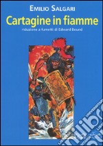 Cartagine in fiamme