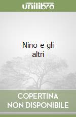 Nino e gli altri libro