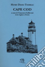 Cape Cod. Testo inglese a fronte. Ediz. bilingue libro