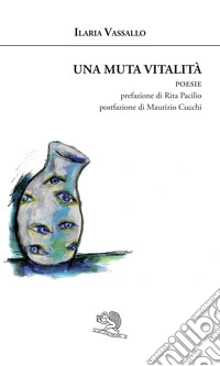 Una muta vitalità  libro