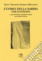 L'uomo della sabbia. Testo tedesco a fronte libro