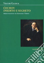 Cechov inedito e segreto libro