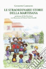 Le straordinarie storie della Martesana libro