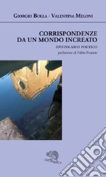 Corrispondenze da un mondo increato libro