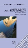 Corrispondenze da un mondo increato libro