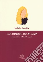 La coinquilina scalza libro