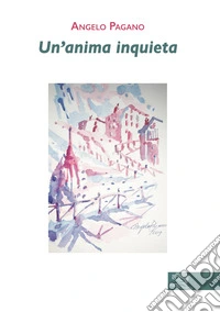 Un'anima inquieta