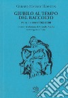 Giubilo al tempo del raccolto. Poesie scelte 1863-1888. Testo inglese a fronte libro