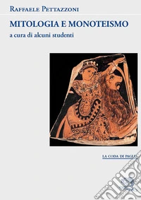 Mitologia e monoteismo