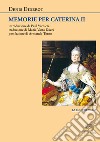 Memorie per Caterina II libro di Diderot Denis