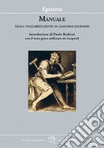 Manuale. Nella volgarizzazione di Giacomo Leopardi libro