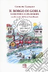 Il borgo di Gorla. Guida turistica per bambini libro