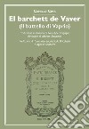 El barchett de vaver (Il battello di Vaprio) libro