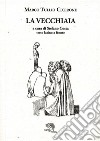 La vecchiaia libro