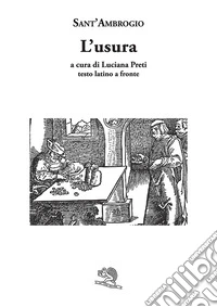 L'usura. Testo latino a fronte