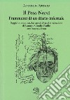 Il Pesa-Nervi. Frammenti di un diario infernale. Testo francese a fronte libro