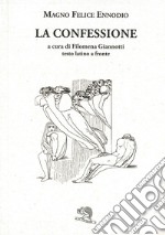 La confessione. Testo latino a fronte libro