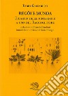 Regöi e munda. Erbario delle prossimità a uso del raccoglitore libro