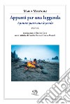 Appunti per una leggenda-Apuntes para una leyenda libro