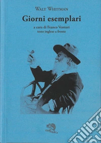 Giorni esemplari. Testo inglese a fronte libro