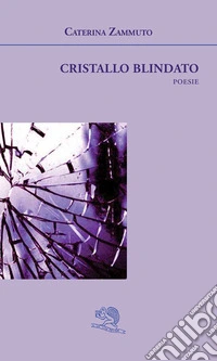 Cristallo blindato libro
