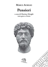Pensieri. Testo greco a fronte libro