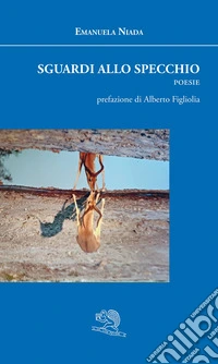 Sguardi allo specchio libro