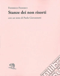 Stanze dei non risorti libro